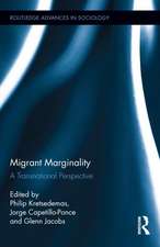 Migrant Marginality: A Transnational Perspective