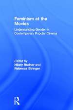 Feminism at the Movies: Understanding Gender in Contemporary Popular Cinema