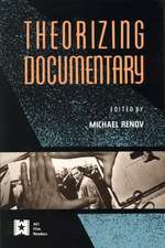 Theorizing Documentary