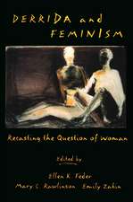 Derrida and Feminism: Recasting the Question of Woman