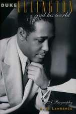 Duke Ellington and His World