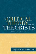 Of Critical Theory and Its Theorists