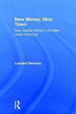 New Money, Nice Town