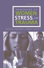 Handbook of Women, Stress and Trauma