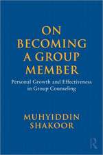 On Becoming a Group Member: Personal Growth and Effectiveness in Group Counseling