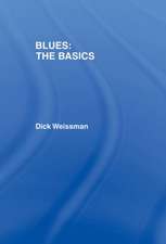Blues: The Basics