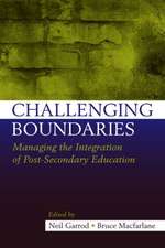 Challenging Boundaries: Managing the integration of post-secondary education