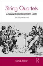 String Quartets: A Research and Information Guide