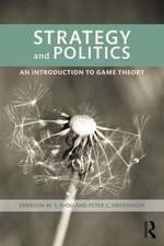 Strategy and Politics: An Introduction to Game Theory