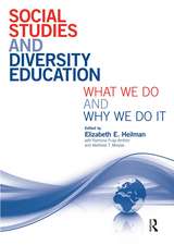 Social Studies and Diversity Education: What We Do and Why We Do It