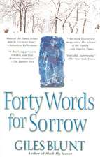 Forty Words for Sorrow