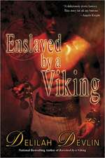 Enslaved by a Viking