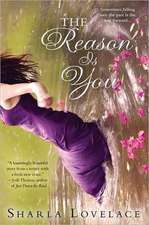 The Reason Is You