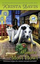 Murder Most Howl: A Paws and Claws Mystery