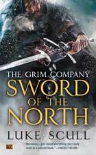 Sword of the North: The Grim Company