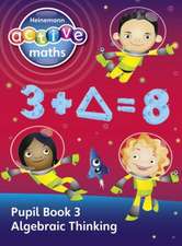 Heinemann Active Maths - Second Level - Exploring Number - Pupil Book 3 - Algebraic Thinking