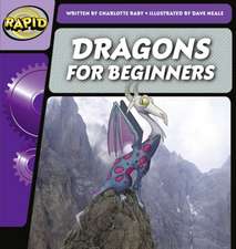 Raby, C: Rapid Phonics Step 2: Dragons for Beginners (Non-fi