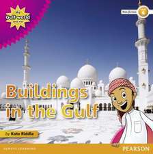 My Gulf World and Me Level 4 non-fiction reader: Buildings in the Gulf