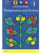 Scottish Heinemann Maths 2, Multiplication and Divison Activ