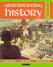 Understanding History Book 3 (Britain and the Great War, Era of the 2nd World War)