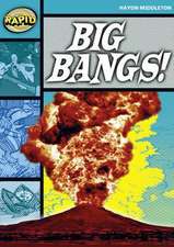 Rapid Reading: Big Bangs (Stage 3, Level 3B)