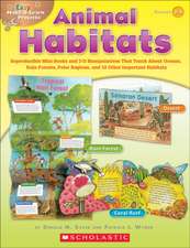 Animal Habitats, Grades 2-3: Reproducible Mini-Books and 3-D Manipulatives That Teach about Oceans, Rain Forests, Polar Regions, and 12 Other Impor