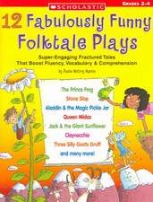 12 Fabulously Funny Folktale Plays