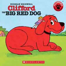 Clifford the Big Red Dog [With CD]