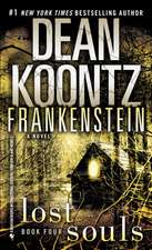 Frankenstein 04. Lost Souls