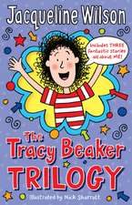 Wilson, J: Tracy Beaker Trilogy