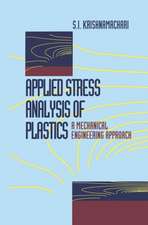 Applied Stress Analysis of Plastics