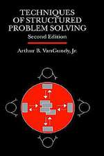 Techniques of Structured Problem Solving