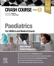 Crash Course Paediatrics: For UKMLA and Medical Exams