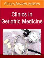 LGBTQIA+ Health in Aging Adults, An Issue of Clinics in Geriatric Medicine