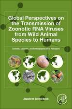 Global Perspectives on the Transmission of Zoonotic RNA Viruses from Wild Animal Species to Humans