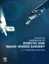 Handbook of Robotic and Image-Guided Surgery