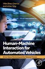 Human-Machine Interaction for Automated Vehicles: Driver Status Monitoring and the Takeover Process