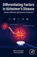 Differentiating Factors in Alzheimer’s Disease: Gender, Ethnicity, Clinical and Treatment