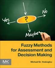 Fuzzy Methods for Assessment and Decision Making