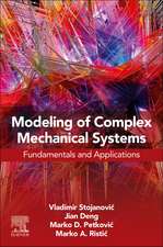 Modeling of Complex Dynamic Systems: Fundamentals and Applications