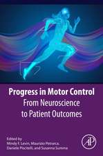 Progress in Motor Control