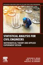 Statistical Analysis for Civil Engineers