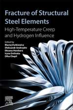 Fracture of Structural Steel Elements: High-Temperature Creep and Hydrogen Influence