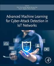 Advanced Machine Learning for Cyber-Attack Detection in IoT Networks