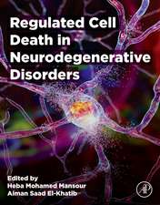 Regulated Cell Death in Neurodegenerative Disorders