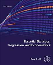 Essential Statistics, Regression, and Econometrics