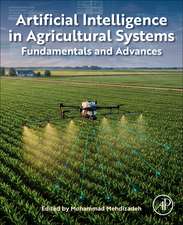 Artificial Intelligence in Agricultural Systems: Fundamentals and Advances