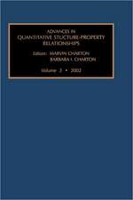 Advances in Quantative Structure - Property Relationships