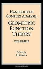 Handbook of Complex Analysis: Geometric Function Theory