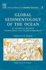 Global Sedimentology of the Ocean: An Interplay between Geodynamics and Paleoenvironment